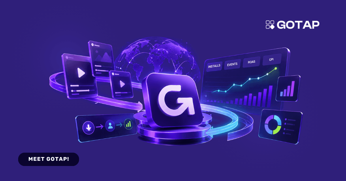 Meet GOTAP: Creator‑Powered Performance Marketing For Mobile Apps